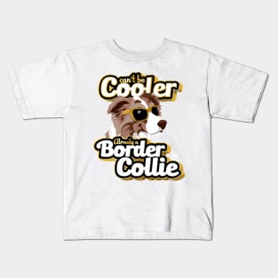 Can't Be Cooler - BC Brown Merle Kids T-Shirt